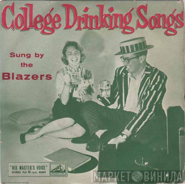 The Blazers  - College Drinking Songs