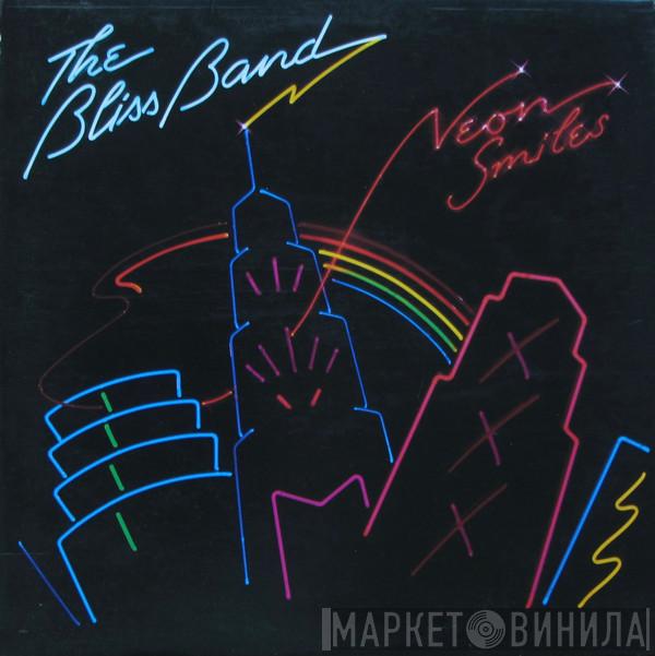 The Bliss Band - Neon Smiles