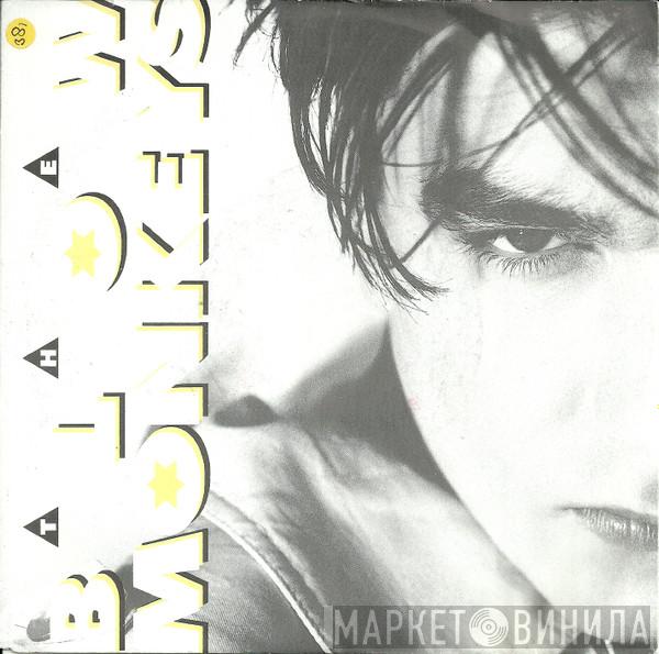  The Blow Monkeys  - It Doesn't Have To Be This Way