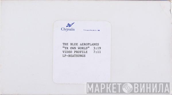  The Blue Aeroplanes  - Yr Own World