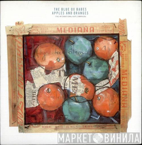 The Blue Ox Babes - Apples and Oranges (The International Hope Campaign)