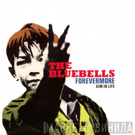 The Bluebells - Forevermore