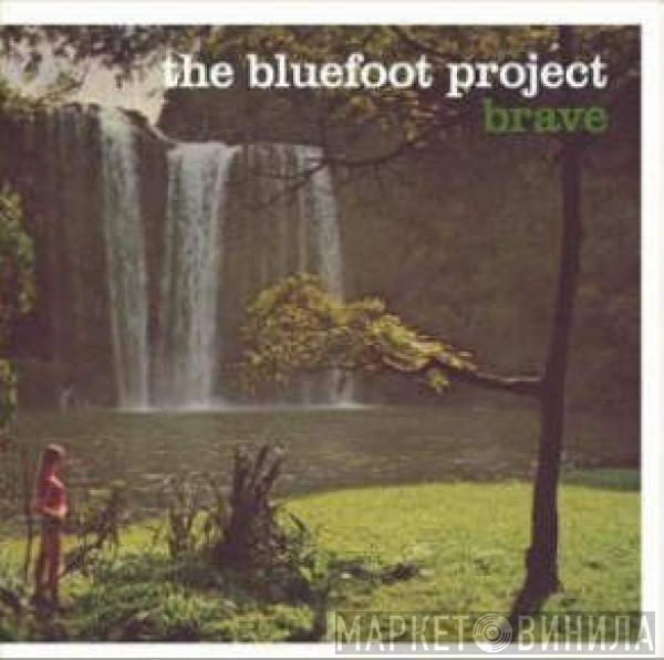 The Bluefoot Project - Brave