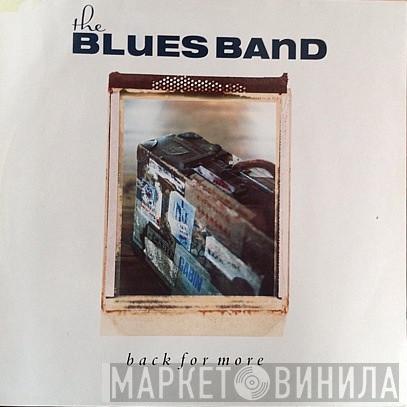  The Blues Band  - Back For More