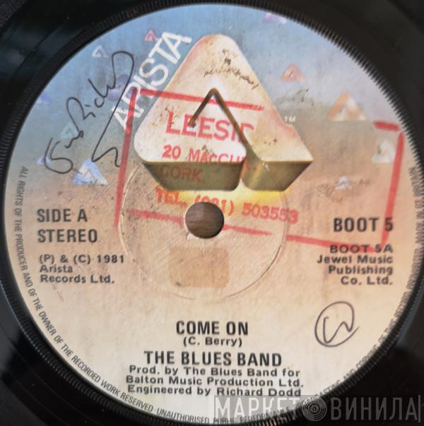  The Blues Band  - Come On
