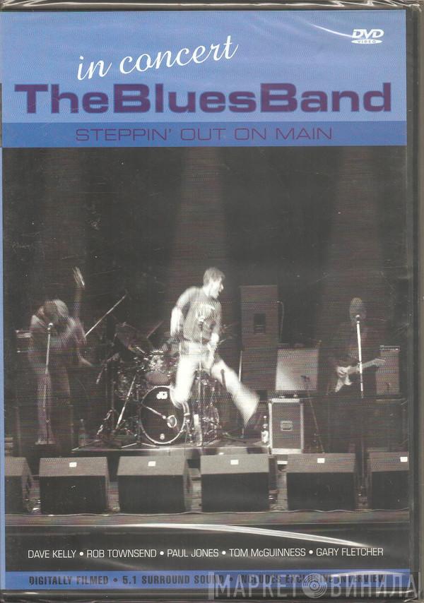  The Blues Band  - In Concert - Steppin' Out On Man