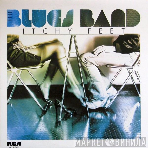  The Blues Band  - Itchy Feet