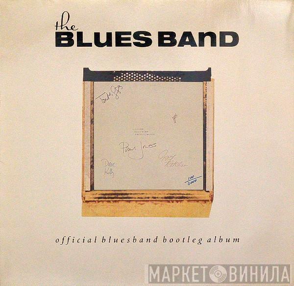 The Blues Band - Official Bluesband Bootleg Album