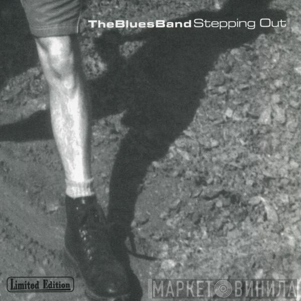  The Blues Band  - Stepping Out