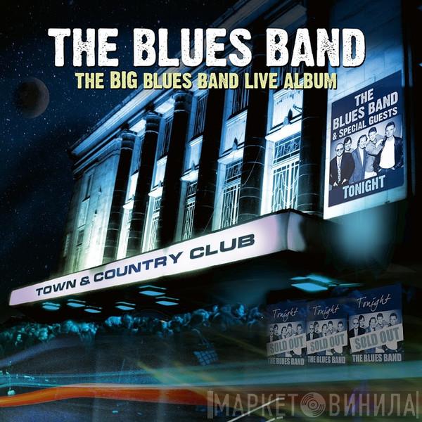  The Blues Band  - The Big Blues Band Live Album