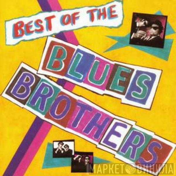  The Blues Brothers  - Best Of The Blues Brothers