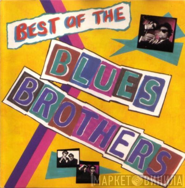  The Blues Brothers  - Best Of The Blues Brothers