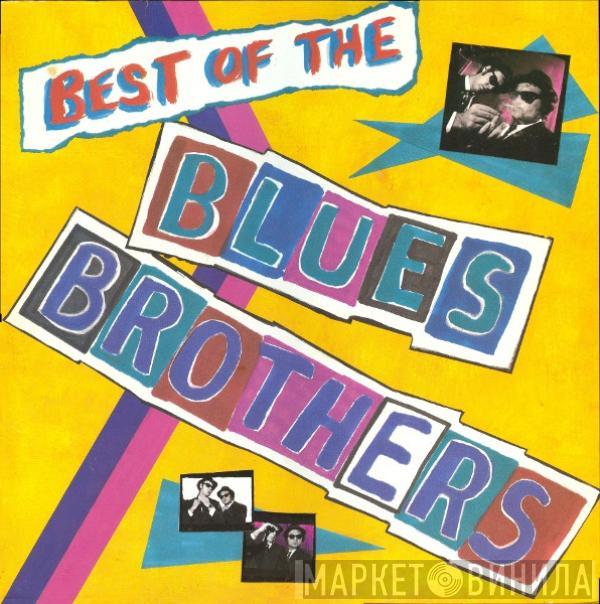 The Blues Brothers - Best Of The Blues Brothers