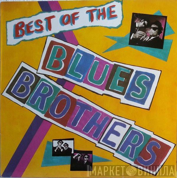  The Blues Brothers  - Best Of The Blues Brothers