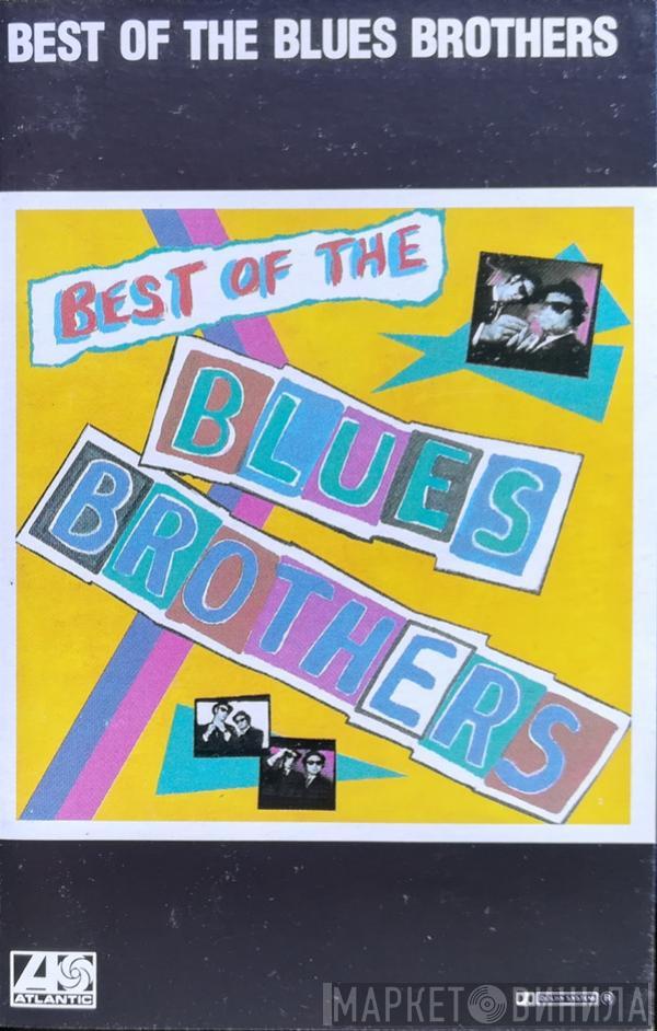  The Blues Brothers  - Best Of The Blues Brothers