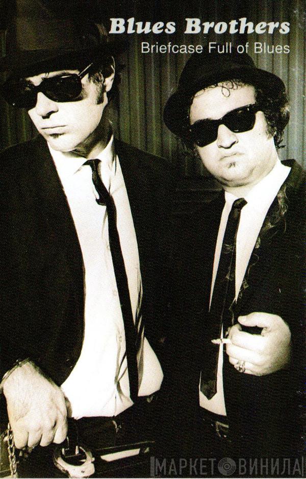  The Blues Brothers  - Briefcase Full Of Blues