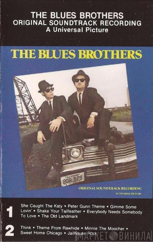  The Blues Brothers  - The Blues Brothers - Original Soundtrack Recording