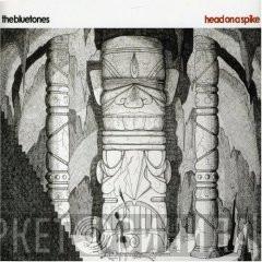  The Bluetones  - Head On A Spike