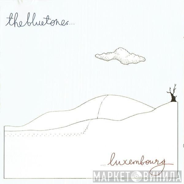  The Bluetones  - Luxembourg
