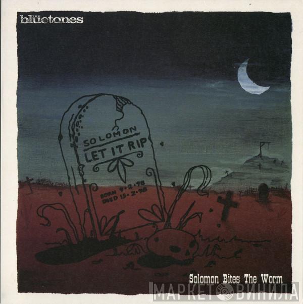 The Bluetones - Solomon Bites The Worm