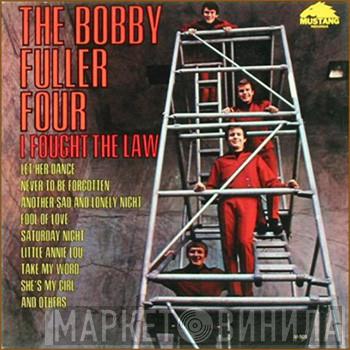  The Bobby Fuller Four  - I Fought The Law