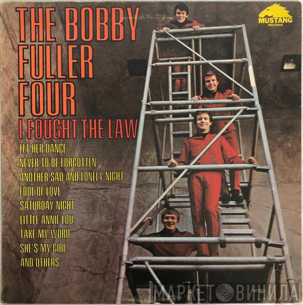  The Bobby Fuller Four  - I Fought The Law