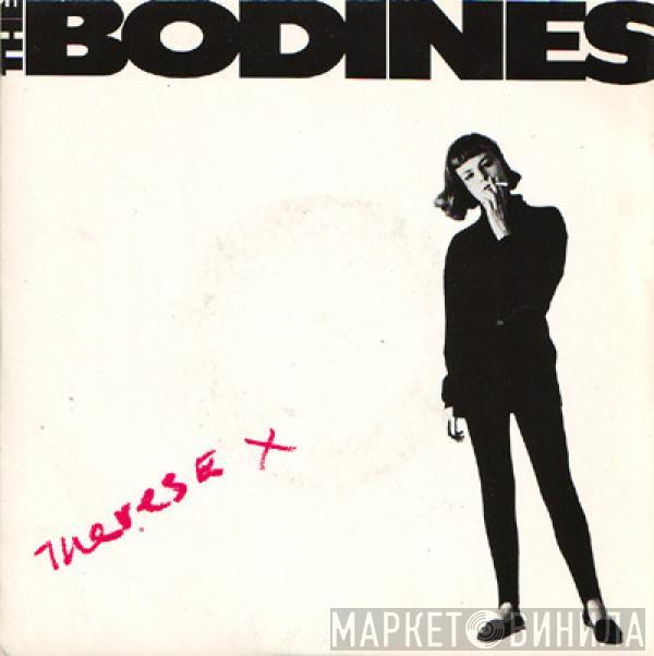  The Bodines  - Therese