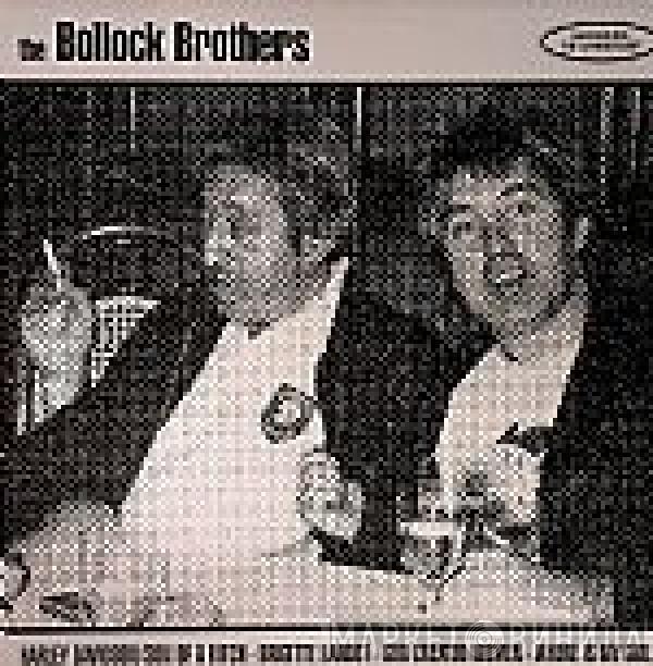  The Bollock Brothers  - Harley Davidson / Son Of A Bitch