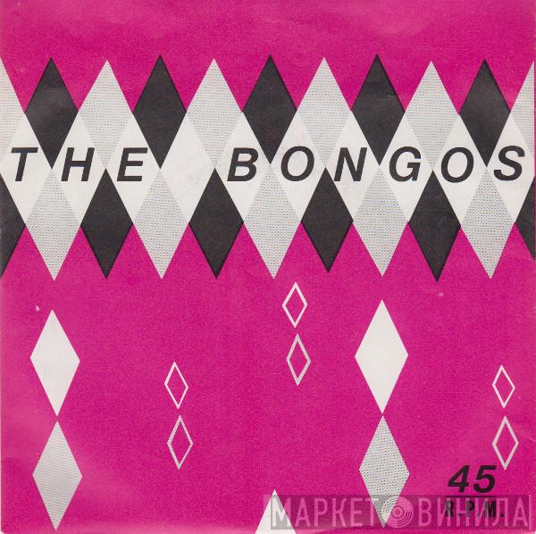 The Bongos - In The Congo