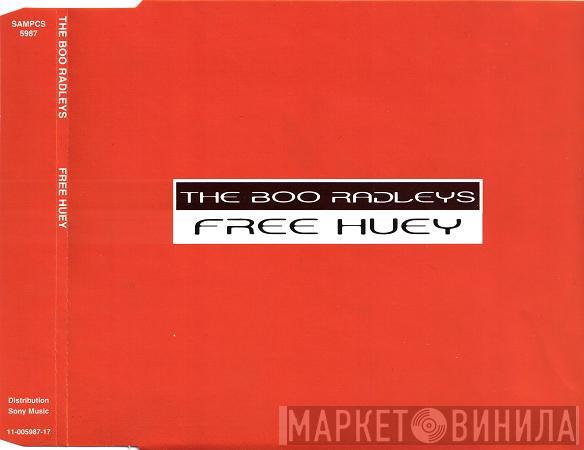  The Boo Radleys  - Free Huey