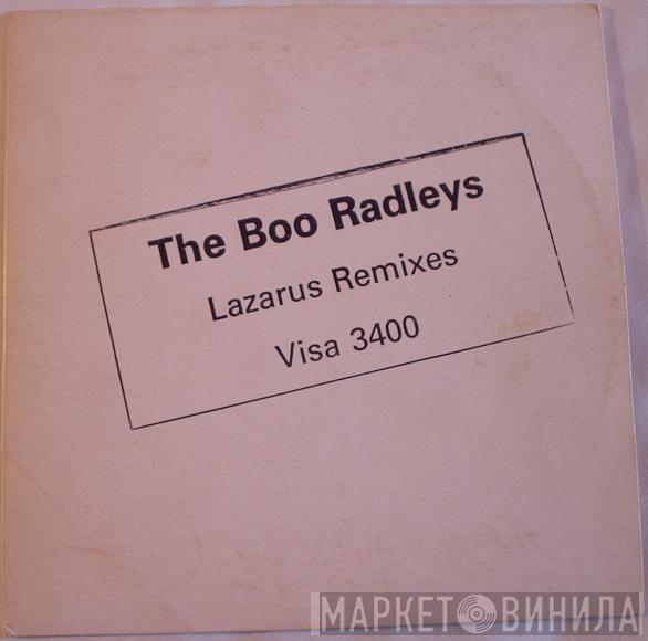  The Boo Radleys  - Lazarus Remixes