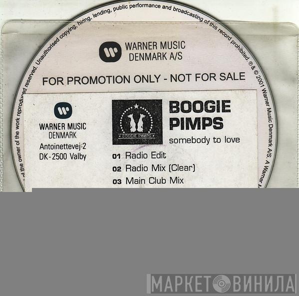  The Boogie Pimps  - Somebody To Love
