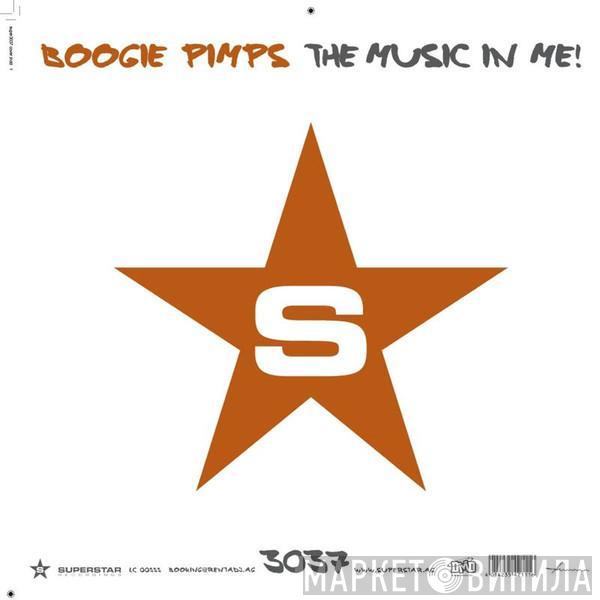  The Boogie Pimps  - The Music In Me