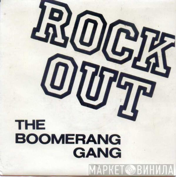 The Boomerang Gang - Rock Out
