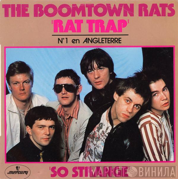  The Boomtown Rats  - Rat Trap / So Strange