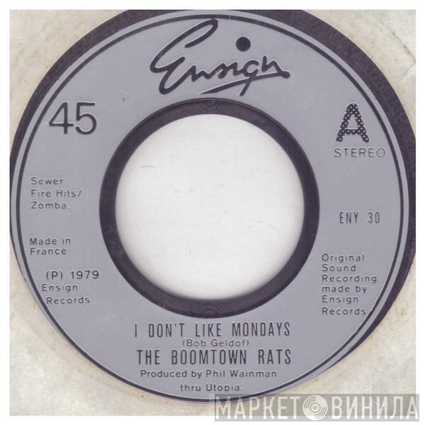 The Boomtown Rats - I Don't Like Mondays