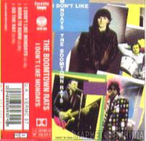  The Boomtown Rats  - I Don't Like Mondays