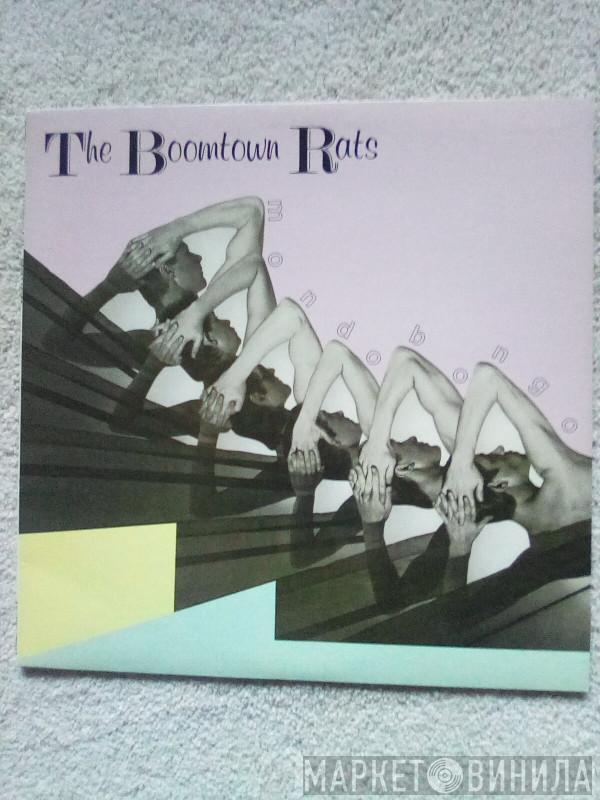  The Boomtown Rats  - Mondo Bongo