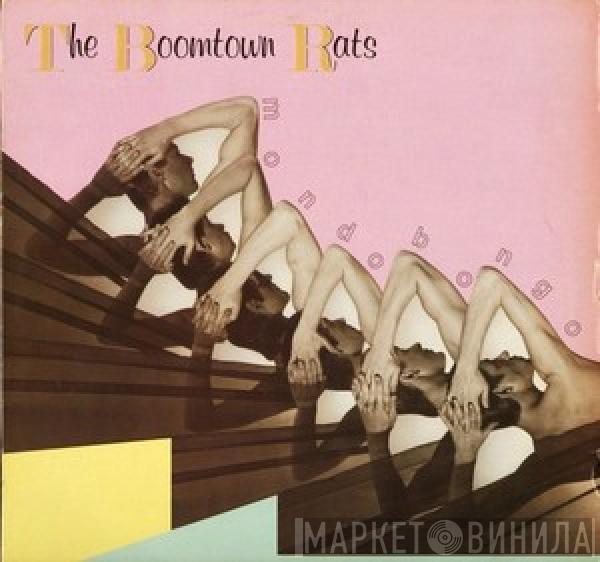  The Boomtown Rats  - Mondo Bongo