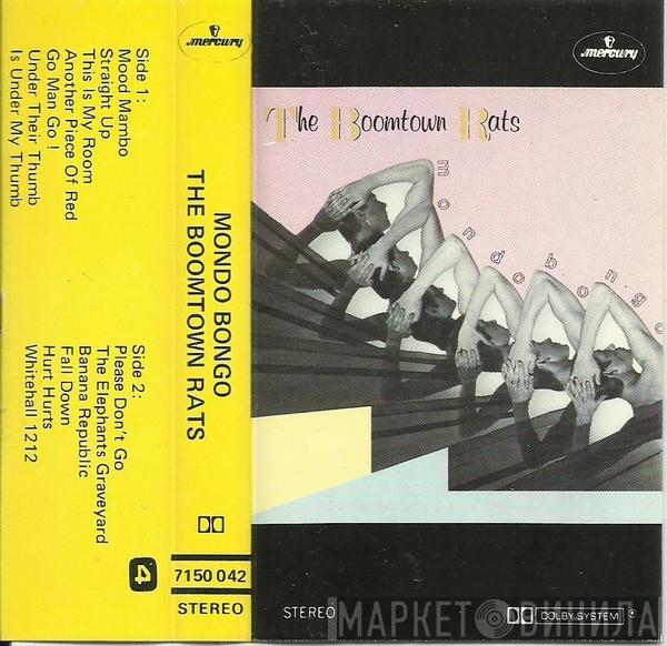  The Boomtown Rats  - Mondo Bongo