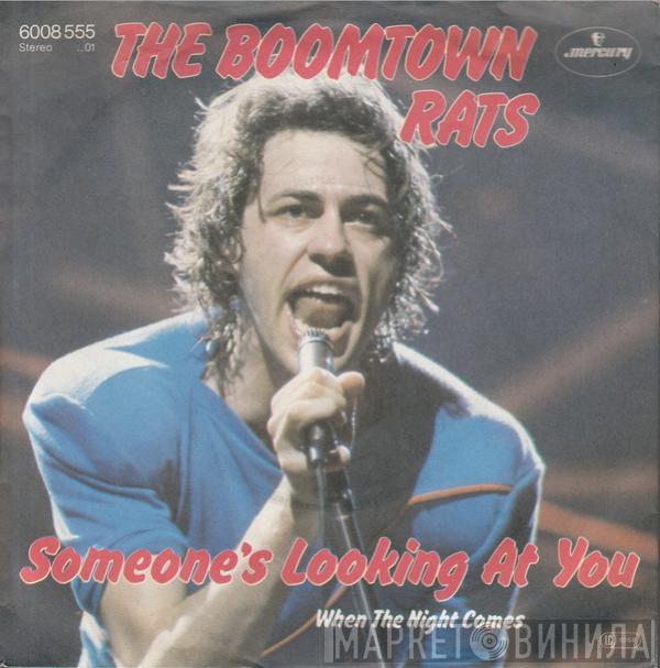  The Boomtown Rats  - Someone's Looking At You
