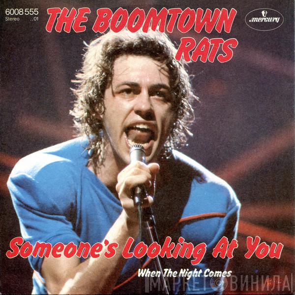  The Boomtown Rats  - Someone's Looking At You
