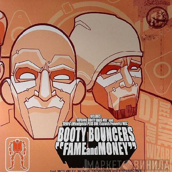 The Booty Bouncers - Fame And Money