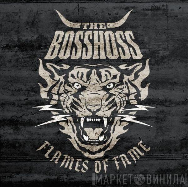  The BossHoss  - Flames Of Fame