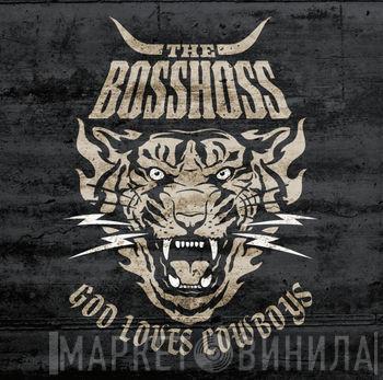  The BossHoss  - God Loves Cowboys