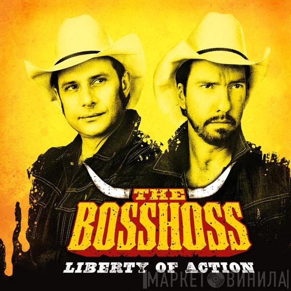  The BossHoss  - Liberty Of Action