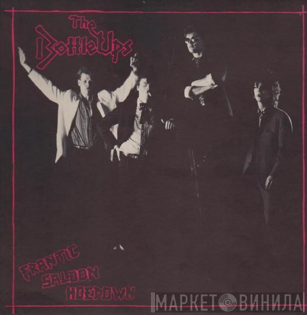 The Bottle Ups - Frantic Saloon Hoedown