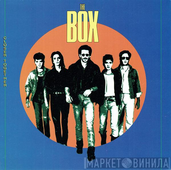  The Box   - Closer Together