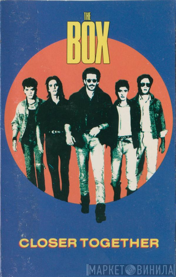  The Box   - Closer Together