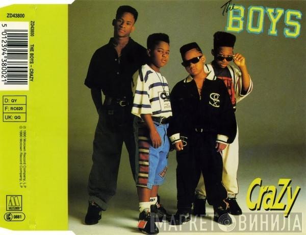  The Boys  - Crazy